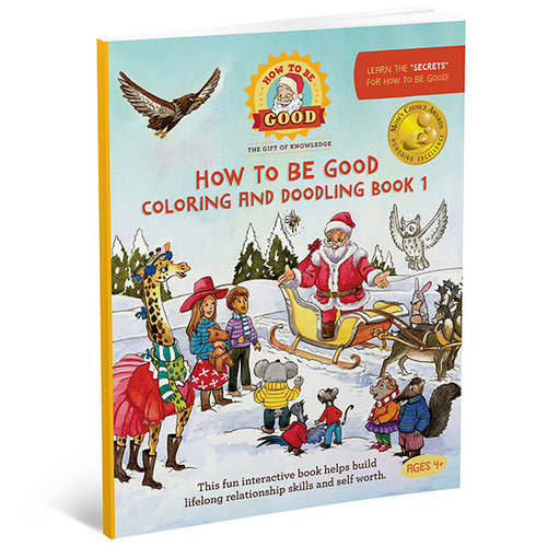 How to Be Good Coloring and Doodling Book 1 Santa Edition cover with cartoon characters.